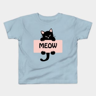 Cute Funny Cat Kitten Meow Quote - Cat Lover Funny Artwork Kids T-Shirt